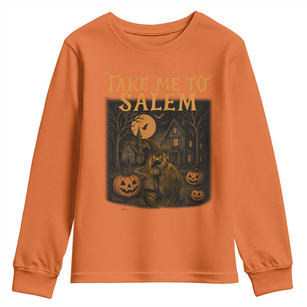 Take Me To Salem Youth Sweatshirt Halloween Witch Salem Trip Black Cat Spooky Season TS11 Orange Print Your Wear