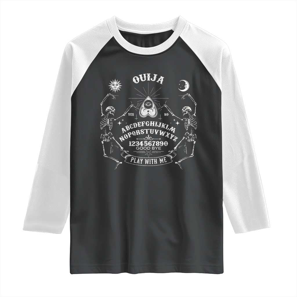 Ouija Board Spirit Board Occult Gothic Skeleton Halloween Pagan Raglan Shirt TS11 Black White Print Your Wear