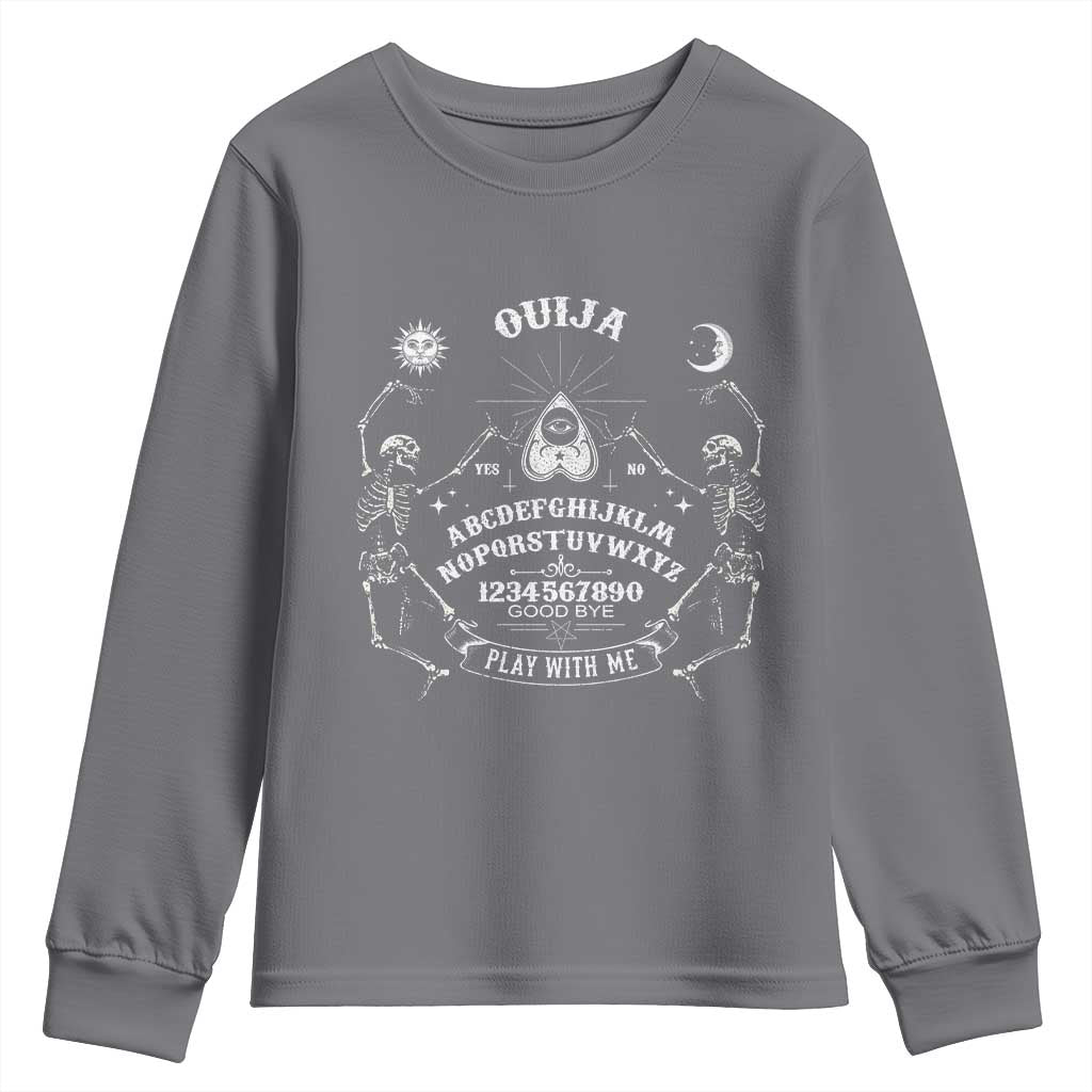 Ouija Board Spirit Board Occult Gothic Skeleton Halloween Pagan Youth Sweatshirt TS11 Charcoal Print Your Wear