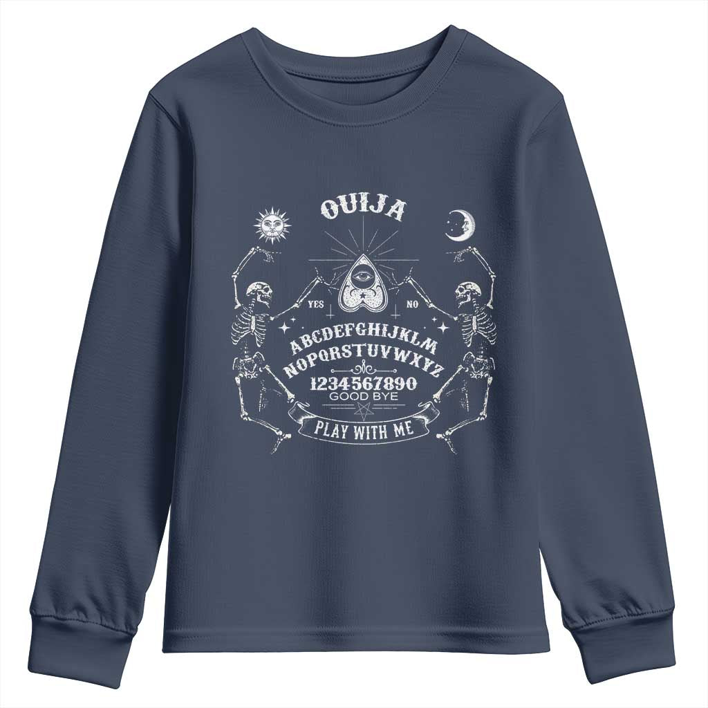 Ouija Board Spirit Board Occult Gothic Skeleton Halloween Pagan Youth Sweatshirt TS11 Navy Print Your Wear