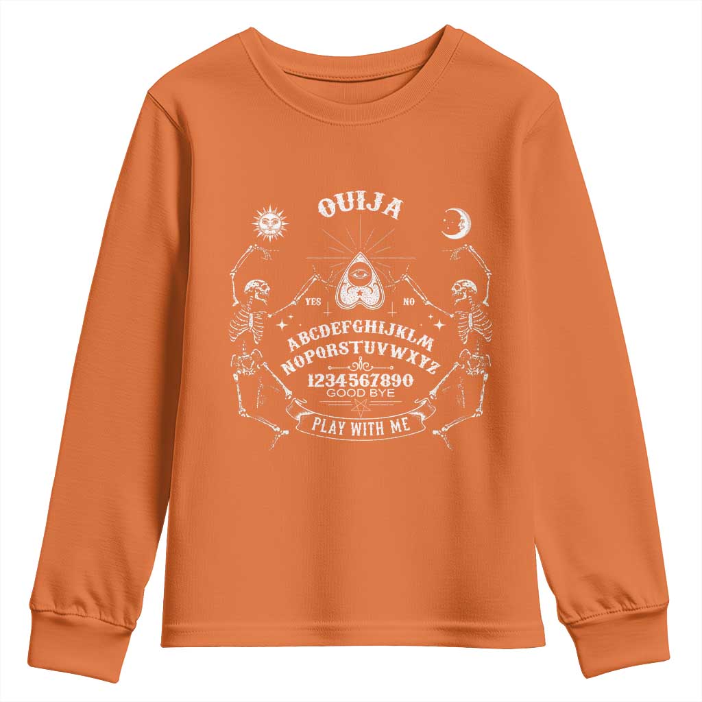 Ouija Board Spirit Board Occult Gothic Skeleton Halloween Pagan Youth Sweatshirt TS11 Orange Print Your Wear