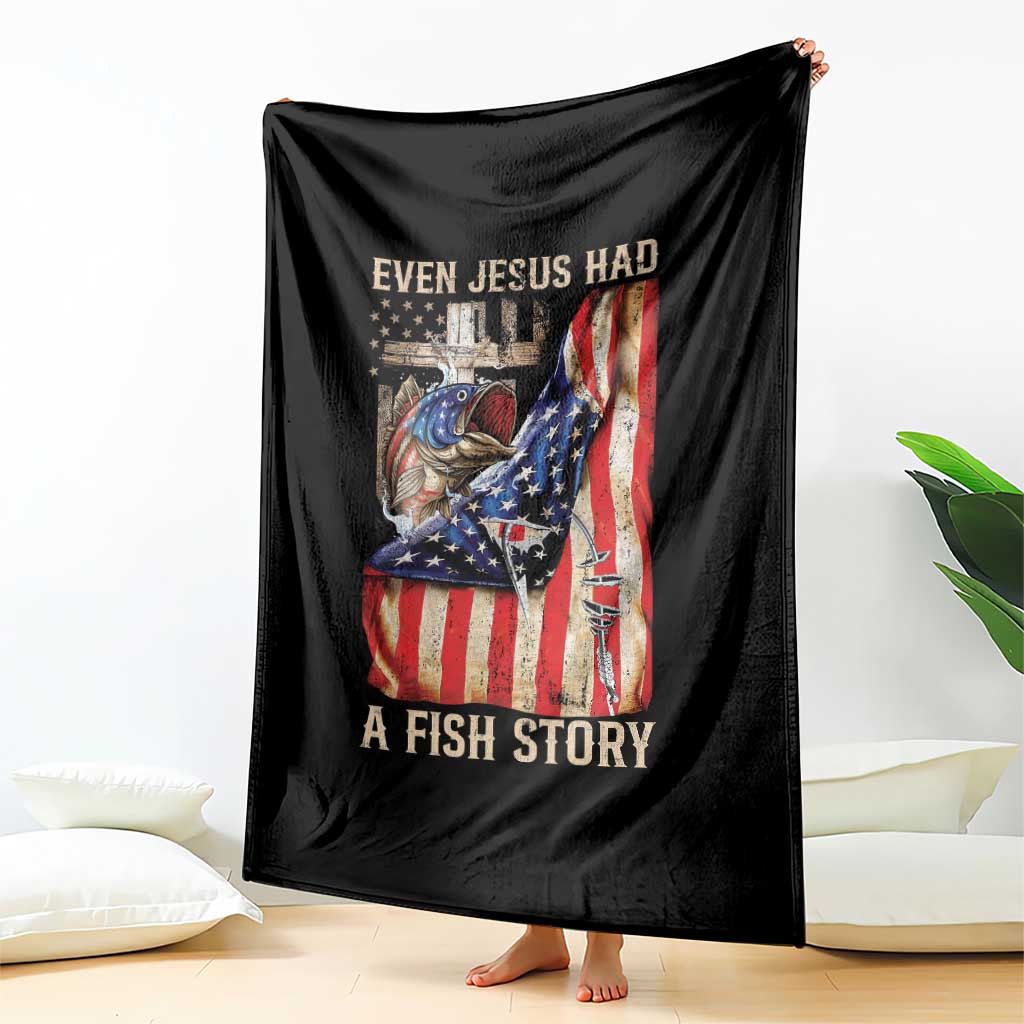 Funny Even Jesus Had A Fish Story Throw Blanket Fisherman Christian Fishing TS11 Print Your Wear