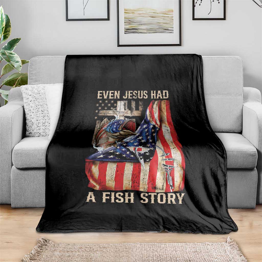 Funny Even Jesus Had A Fish Story Throw Blanket Fisherman Christian Fishing TS11 Print Your Wear