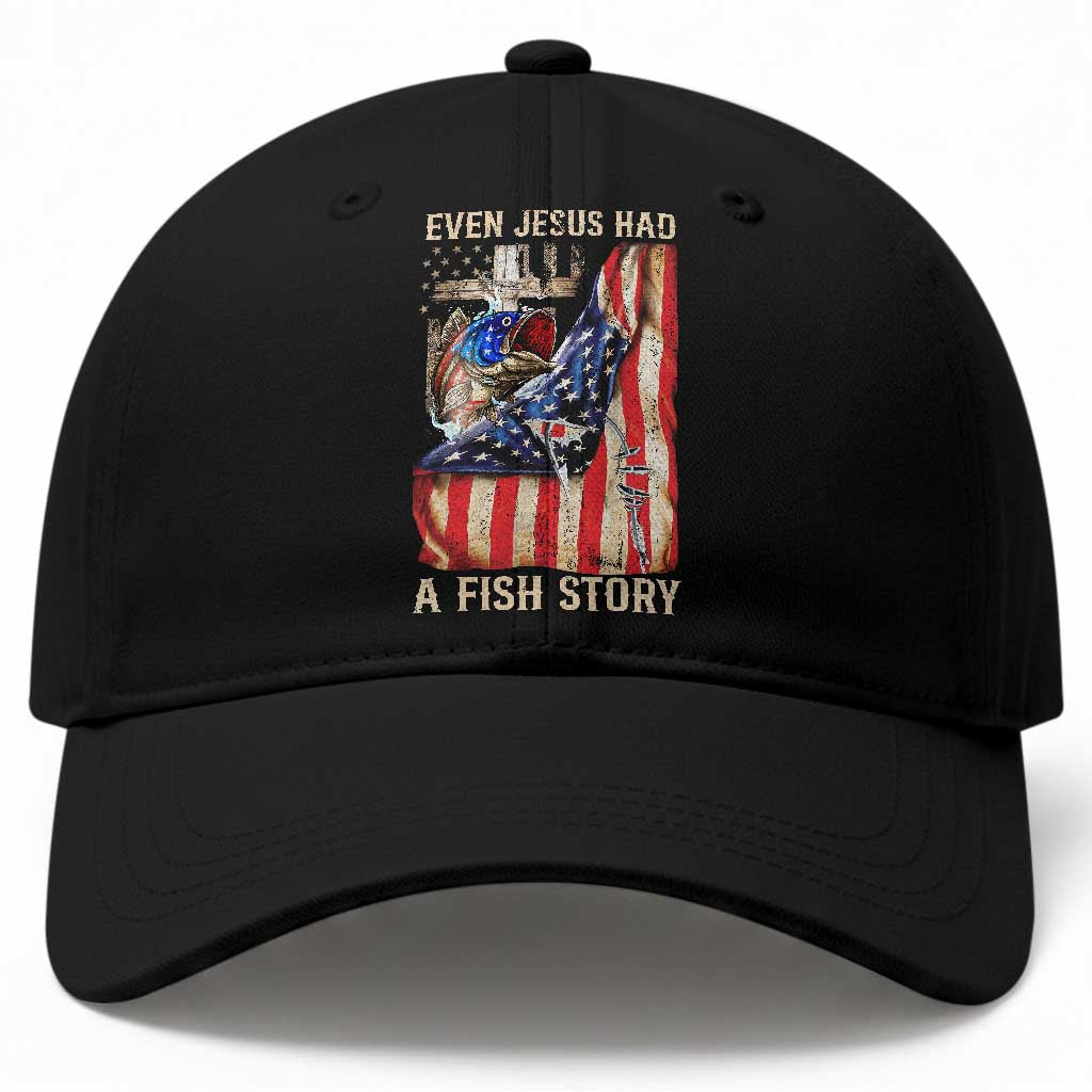 Funny Even Jesus Had A Fish Story Baseball Cap Fisherman Christian Fishing TS11 Print Your Wear