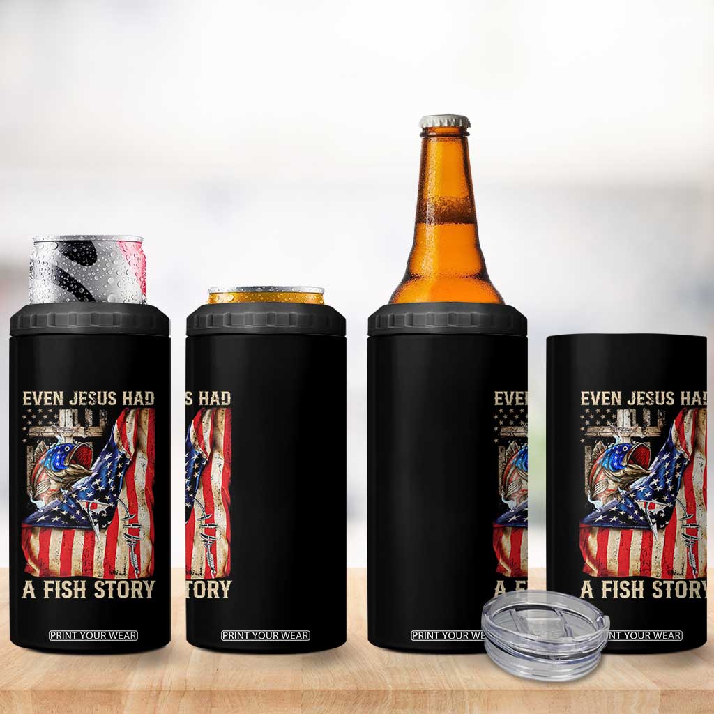 Funny Even Jesus Had A Fish Story 4 in 1 Can Cooler Tumbler Fisherman Christian Fishing TS11 Print Your Wear