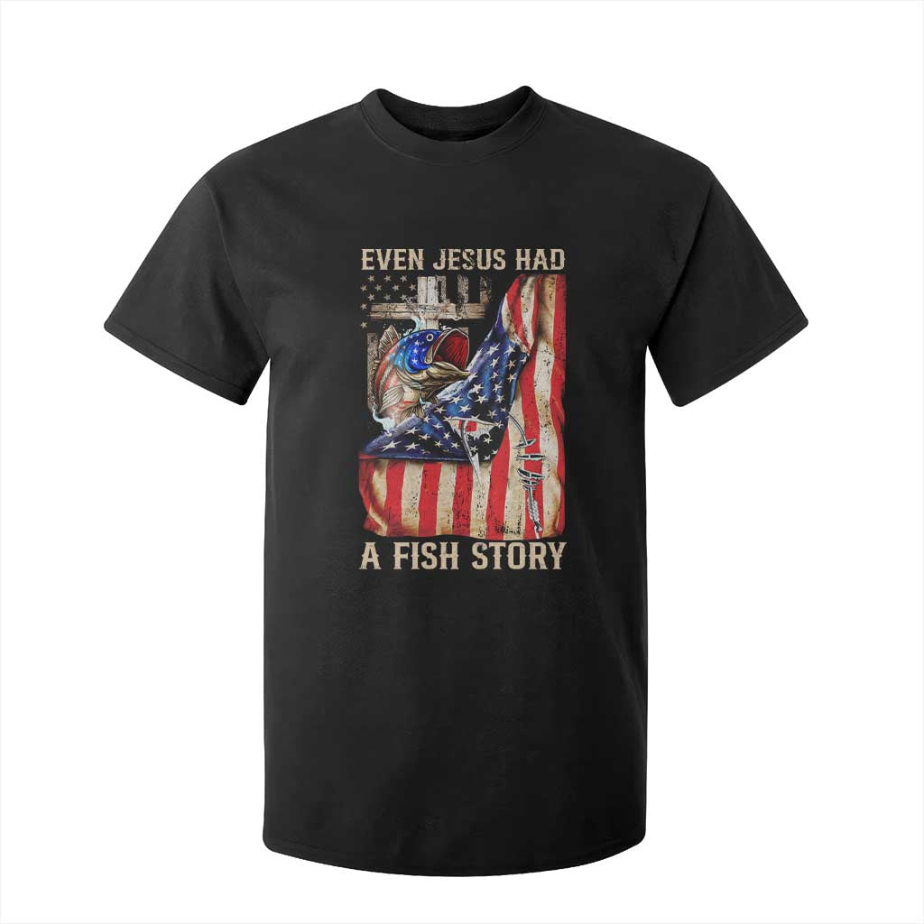 Funny Even Jesus Had A Fish Story T Shirt For Kid Fisherman Christian Fishing TS11 Black Print Your Wear