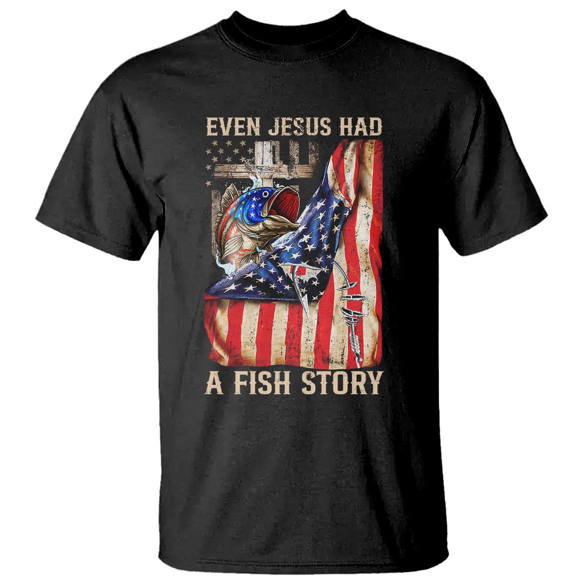 Funny Even Jesus Had A Fish Story T Shirt Fisherman Christian Fishing TS11 Black Print Your Wear