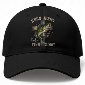 Even Jesus Had A Fish Story Baseball Cap Funny Fishermen Christian Cross TS11 Print Your Wear