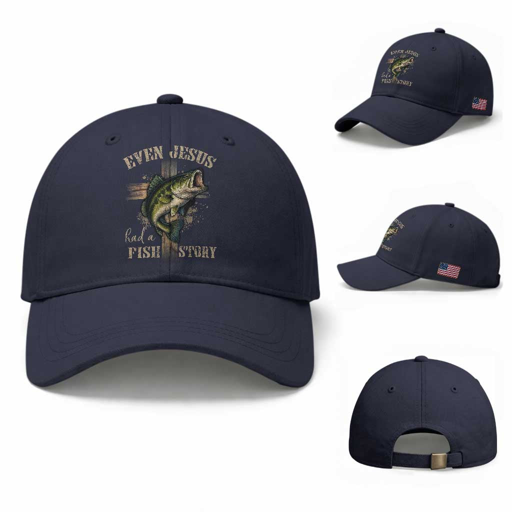 Even Jesus Had A Fish Story Baseball Cap Funny Fishermen Christian Cross TS11 Baseball Cap Universal Fit Navy Print Your Wear