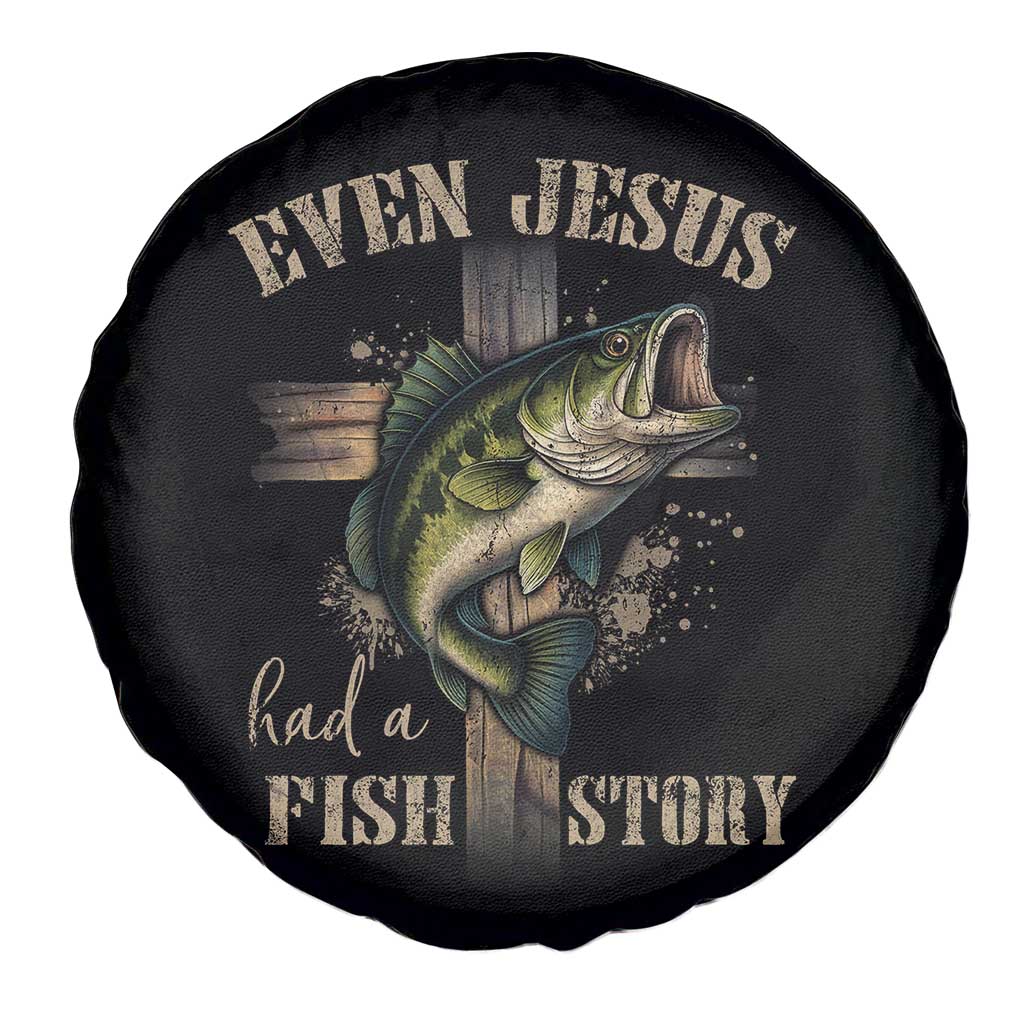 Even Jesus Had A Fish Story Spare Tire Cover Funny Fishermen Christian Cross TS11 Print Your Wear