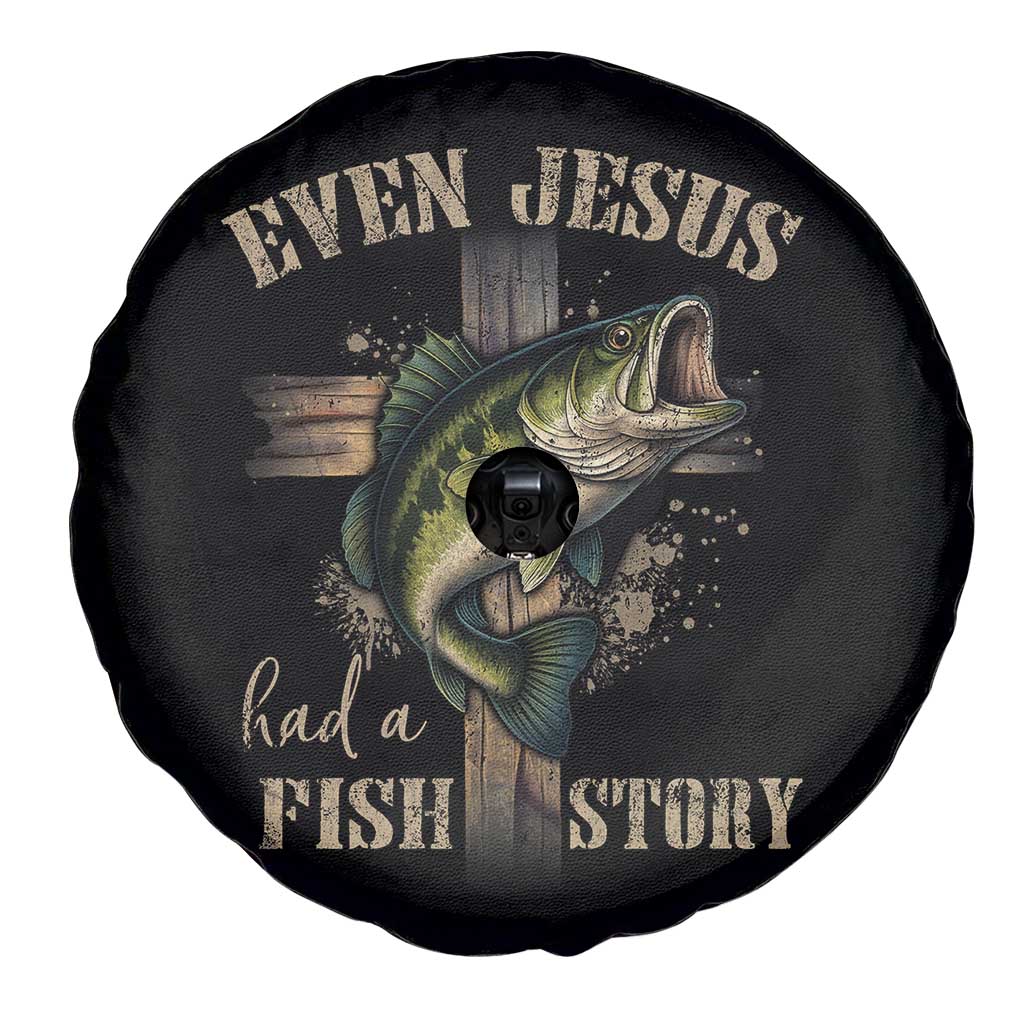 Even Jesus Had A Fish Story Spare Tire Cover Funny Fishermen Christian Cross TS11 Print Your Wear
