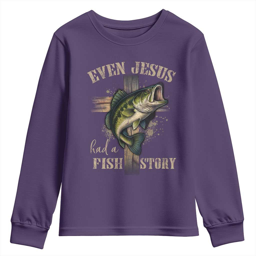 Even Jesus Had A Fish Story Youth Sweatshirt Funny Fishermen Christian Cross TS11 Purple Print Your Wear