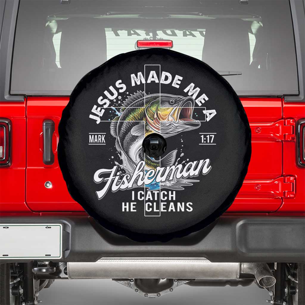 Jesus Made Me A Fisherman I Catch He Cleans Spare Tire Cover Christian Fisher TS11 Black Print Your Wear