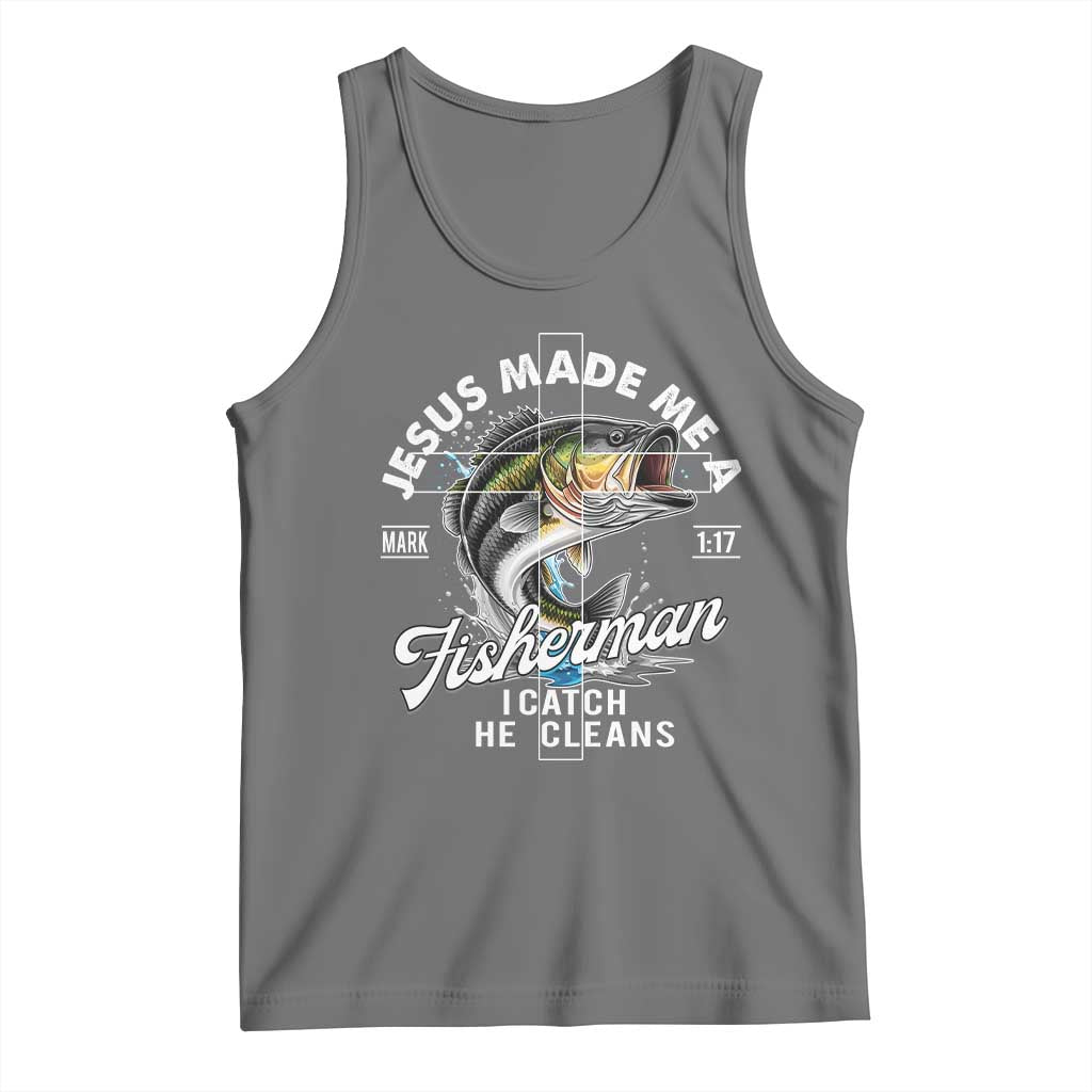 Jesus Made Me A Fisherman I Catch He Cleans Tank Top Christian Fisher TS11 Black Heather Print Your Wear