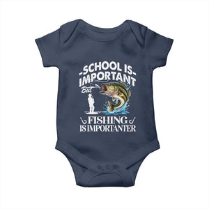 Funny School Is Important But Fishing Is Importanter Baby Onesie Fishing Lover TS11 Navy Print Your Wear