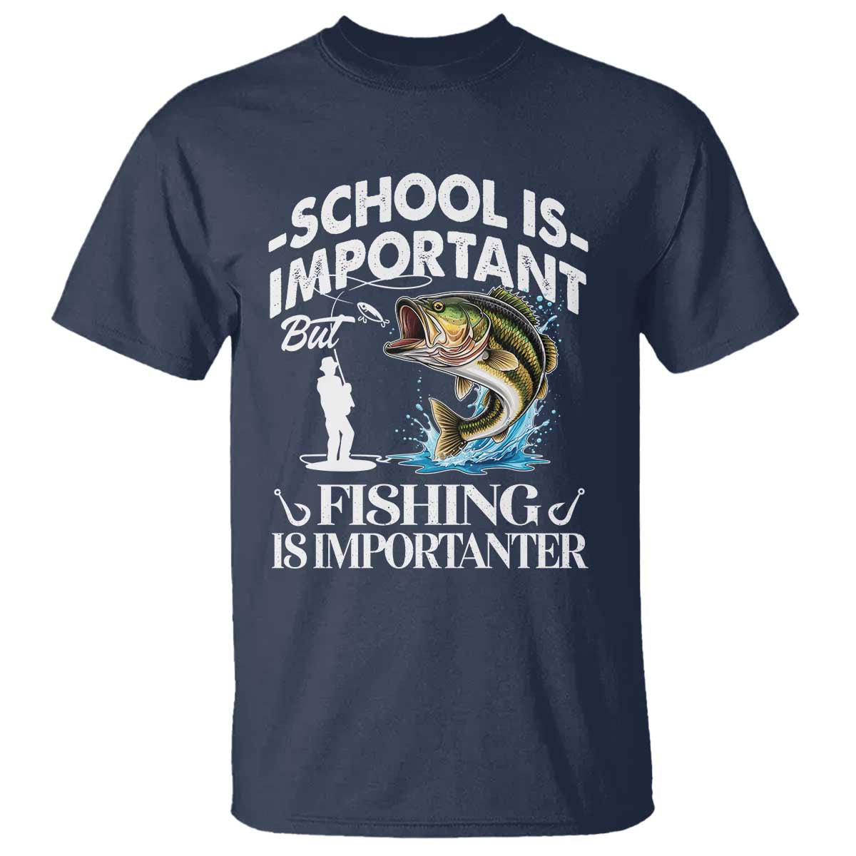 Funny School Is Important But Fishing Is Importanter T Shirt Fishing Lover TS11 Navy Print Your Wear