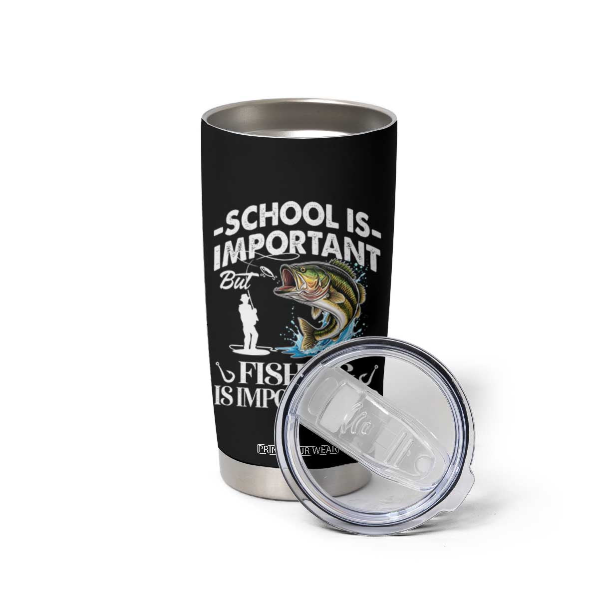 Funny School Is Important But Fishing Is Importanter Tumbler Cup Fishing Lover TS11 Print Your Wear