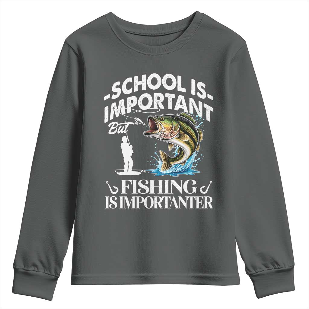 Funny School Is Important But Fishing Is Importanter Youth Sweatshirt Fishing Lover TS11 Dark Heather Print Your Wear