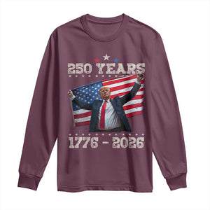 Trump 250th Anniversary Long Sleeve Shirt 250 Years America Vintage USA Flag TS11 Maroon Print Your Wear