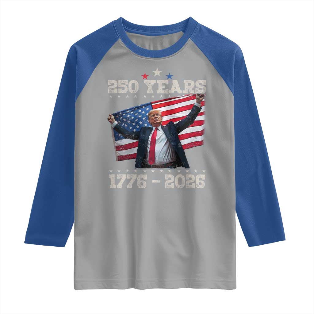 Trump 250th Anniversary Raglan Shirt 250 Years America Vintage USA Flag TS11 Sport Gray Royal Print Your Wear