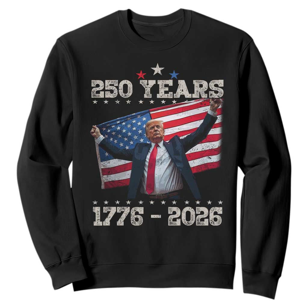 Trump 250th Anniversary Sweatshirt 250 Years America Vintage USA Flag TS11 Black Print Your Wear