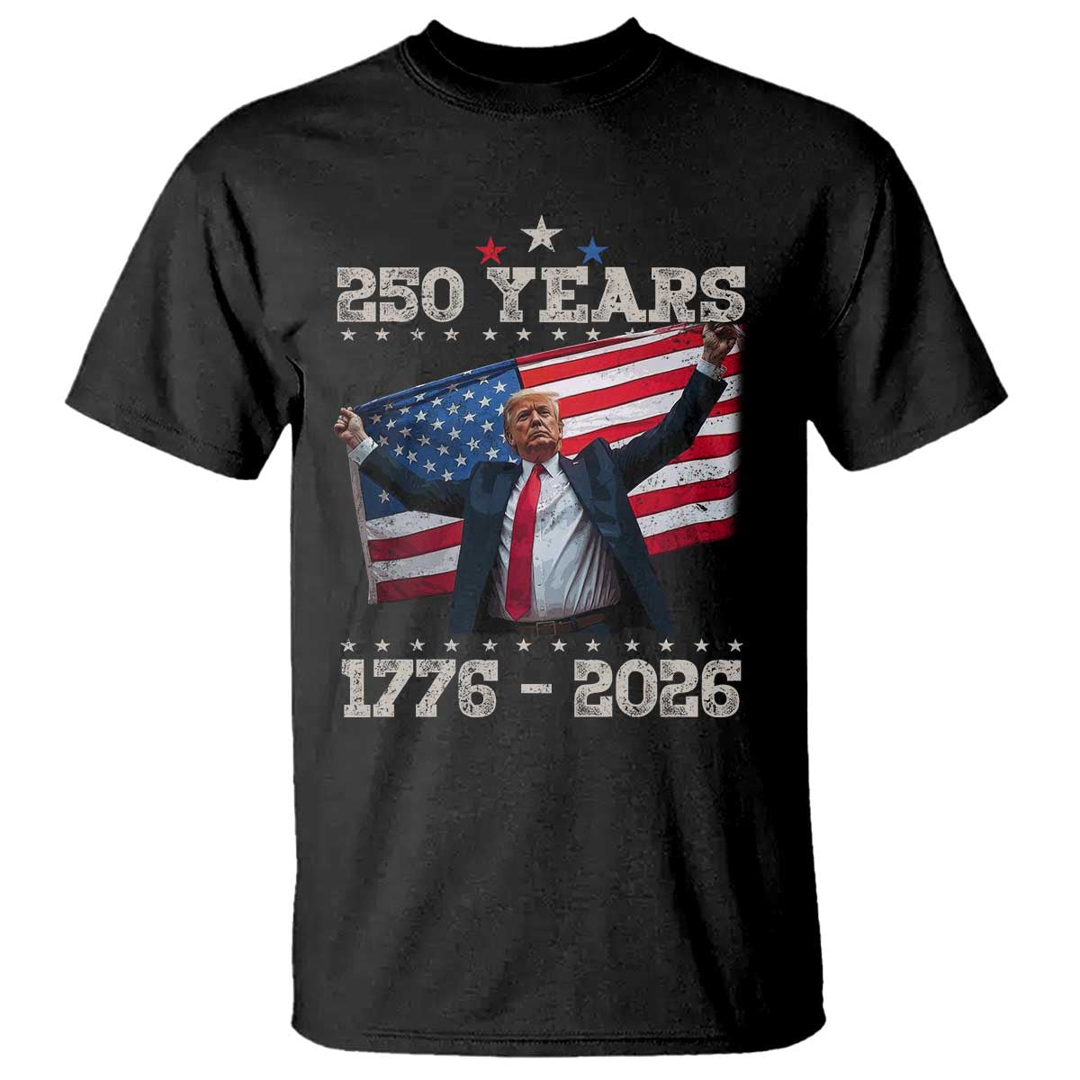 Trump 250th Anniversary T Shirt 250 Years America Vintage USA Flag TS11 Black Print Your Wear