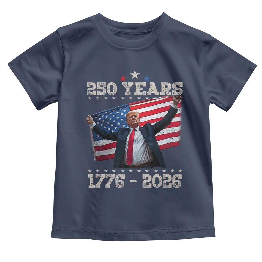 Trump 250th Anniversary Toddler T Shirt 250 Years America Vintage USA Flag TS11 Navy Print Your Wear