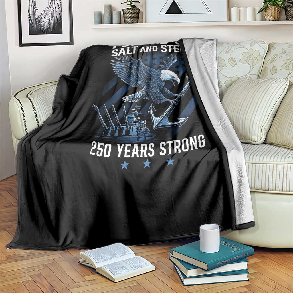 Navy Military 250th Anniversary Throw Blanket Forged Of Salt And Steel 250 Years Strong TS11 Print Your Wear