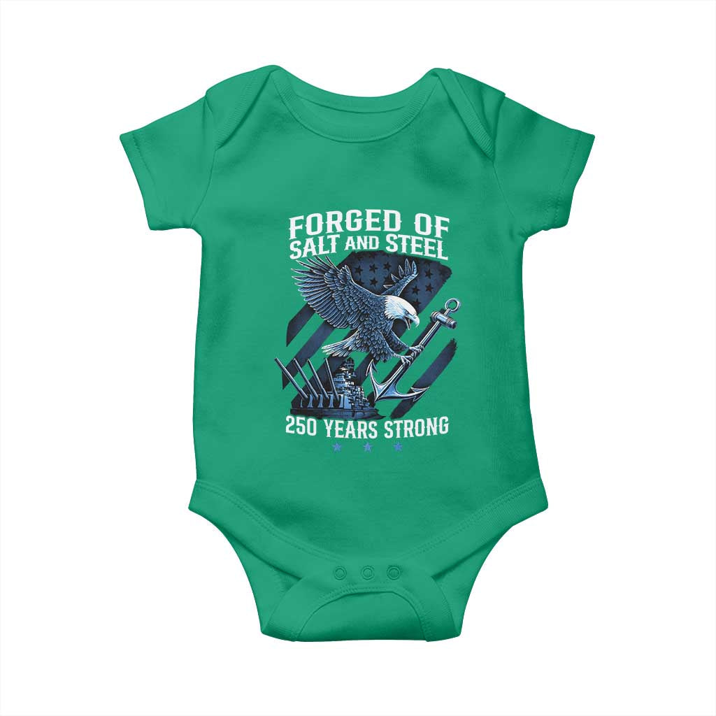 Navy Military 250th Anniversary Baby Onesie Forged Of Salt And Steel 250 Years Strong TS11 Irish Green Print Your Wear