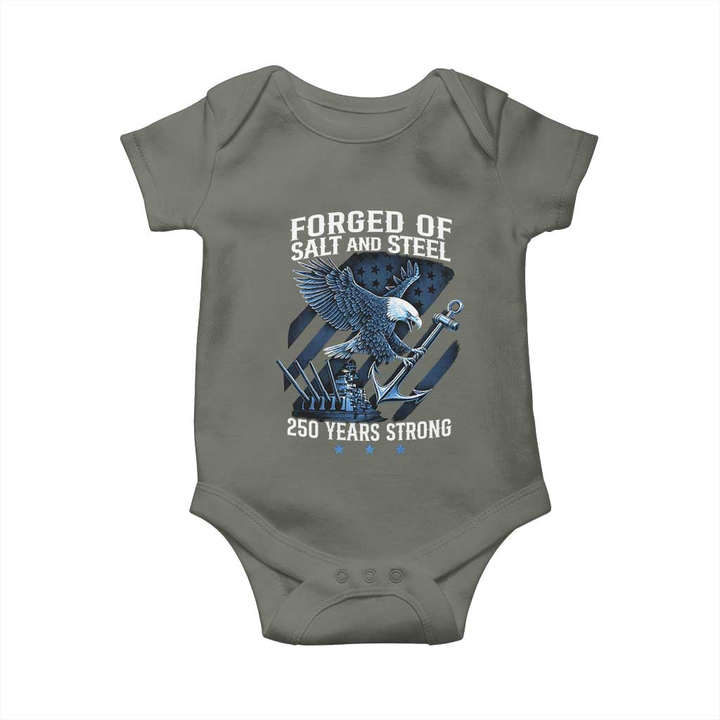 Navy Military 250th Anniversary Baby Onesie Forged Of Salt And Steel 250 Years Strong TS11 Military Green Print Your Wear