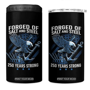 Navy Military 250th Anniversary 4 in 1 Can Cooler Tumbler Forged Of Salt And Steel 250 Years Strong TS11 One Size: 16 oz Black Print Your Wear