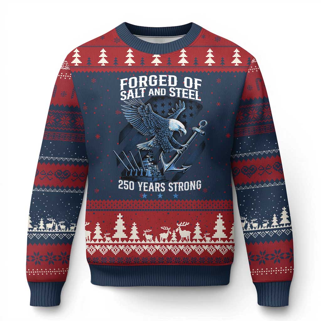 Navy Military 250th Anniversary Ugly Christmas Sweater Forged Of Salt And Steel 250 Years Strong - Print Your Wear