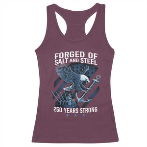 Navy Military 250th Anniversary Racerback Tank Top Forged Of Salt And Steel 250 Years Strong TS11 Maroon Print Your Wear