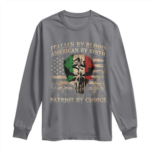Italian By Blood American By Birth Patriot By Choice Long Sleeve Shirt Funny Italian American Skull USA Flag TS11 Charcoal Print Your Wear
