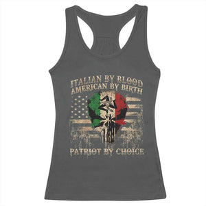 Italian By Blood American By Birth Patriot By Choice Racerback Tank Top Funny Italian American Skull USA Flag TS11 Dark Heather Print Your Wear