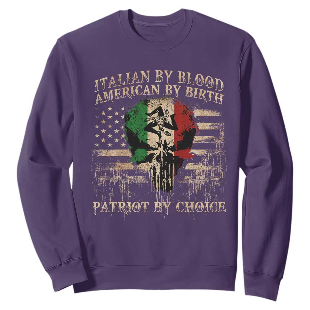 Italian By Blood American By Birth Patriot By Choice Sweatshirt Funny Italian American Skull USA Flag TS11 Purple Print Your Wear