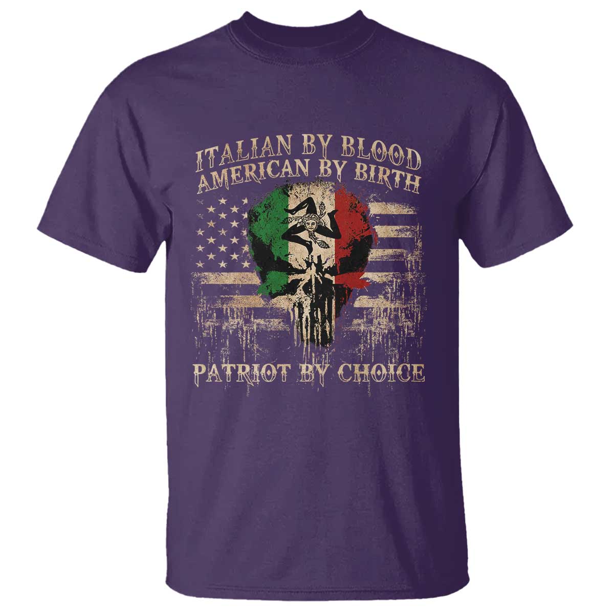 Italian By Blood American By Birth Patriot By Choice T Shirt Funny Italian American Skull USA Flag TS11 Purple Print Your Wear