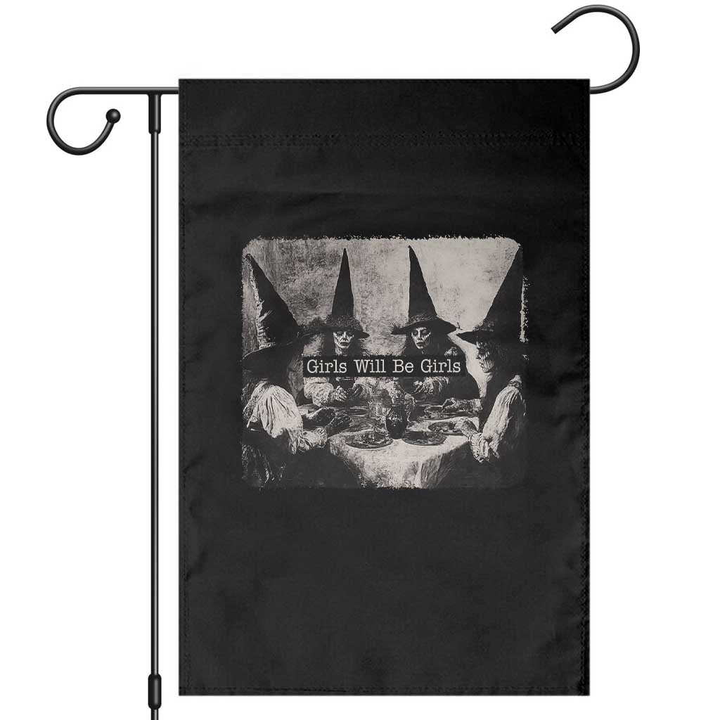 Funny Witch Girls Will Be Girls Garden Flag Feminist Halloween TS11 Black Print Your Wear