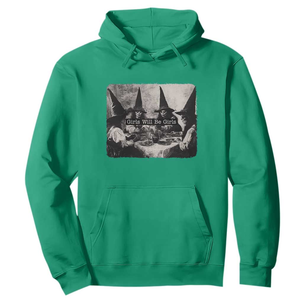 Funny Witch Girls Will Be Girls Hoodie Feminist Halloween TS11 Irish Green Print Your Wear