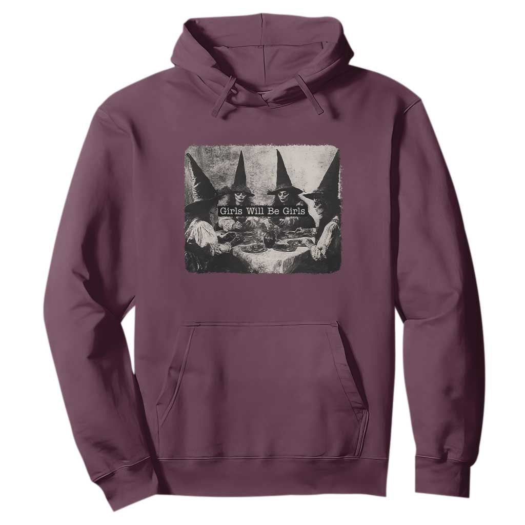 Funny Witch Girls Will Be Girls Hoodie Feminist Halloween TS11 Maroon Print Your Wear