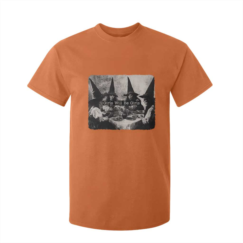 Funny Witch Girls Will Be Girls T Shirt For Kid Feminist Halloween TS11 Orange Print Your Wear