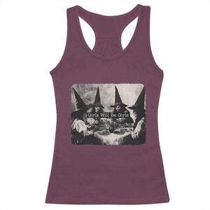 Funny Witch Girls Will Be Girls Racerback Tank Top Feminist Halloween TS11 Maroon Print Your Wear