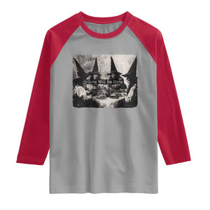 Funny Witch Girls Will Be Girls Raglan Shirt Feminist Halloween TS11 Sport Gray Red Print Your Wear