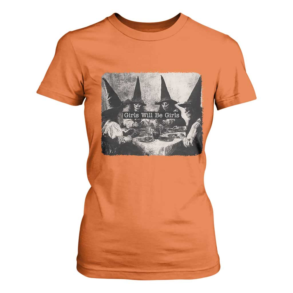 Funny Witch Girls Will Be Girls T Shirt For Women Feminist Halloween TS11 Orange Print Your Wear