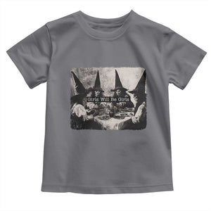 Funny Witch Girls Will Be Girls Toddler T Shirt Feminist Halloween TS11 Charcoal Print Your Wear