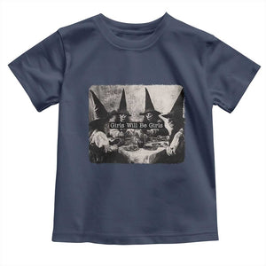 Funny Witch Girls Will Be Girls Toddler T Shirt Feminist Halloween TS11 Navy Print Your Wear