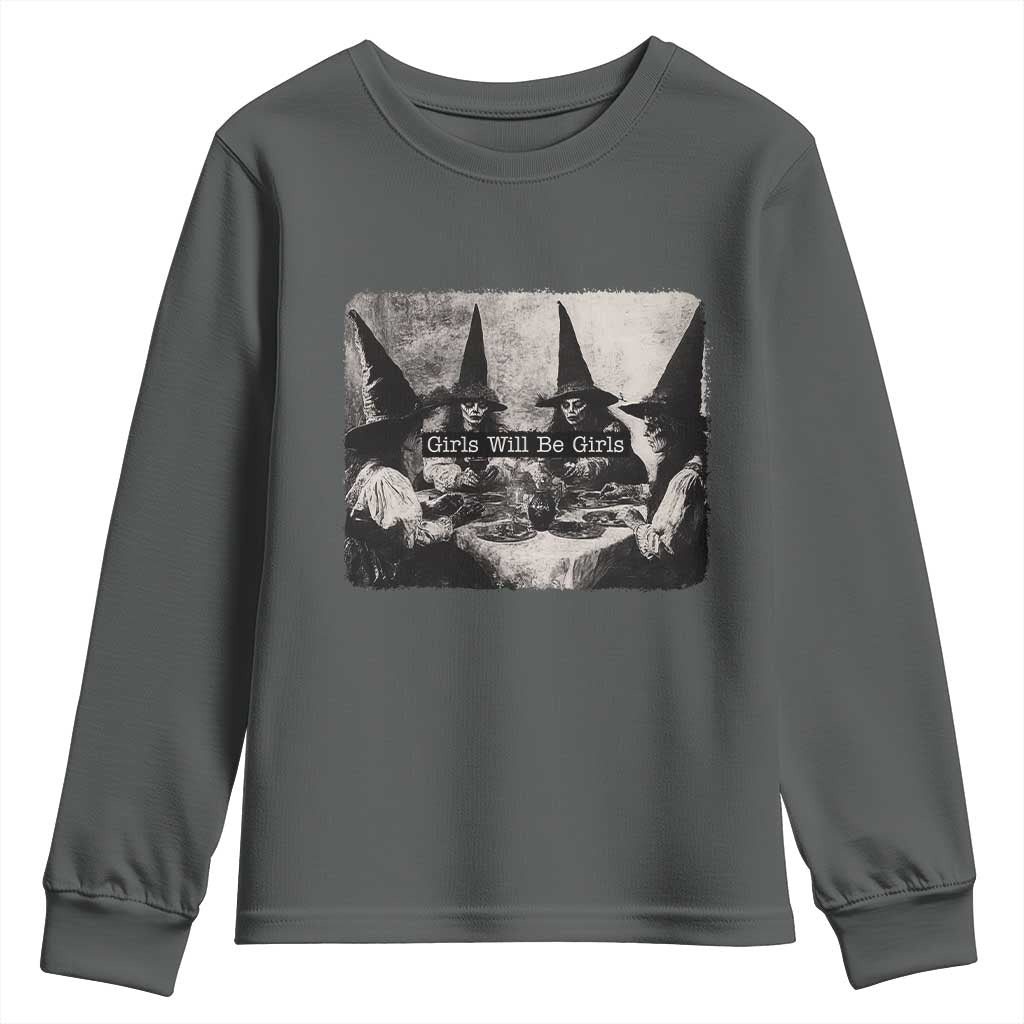 Funny Witch Girls Will Be Girls Youth Sweatshirt Feminist Halloween TS11 Dark Heather Print Your Wear