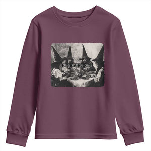 Funny Witch Girls Will Be Girls Youth Sweatshirt Feminist Halloween TS11 Maroon Print Your Wear
