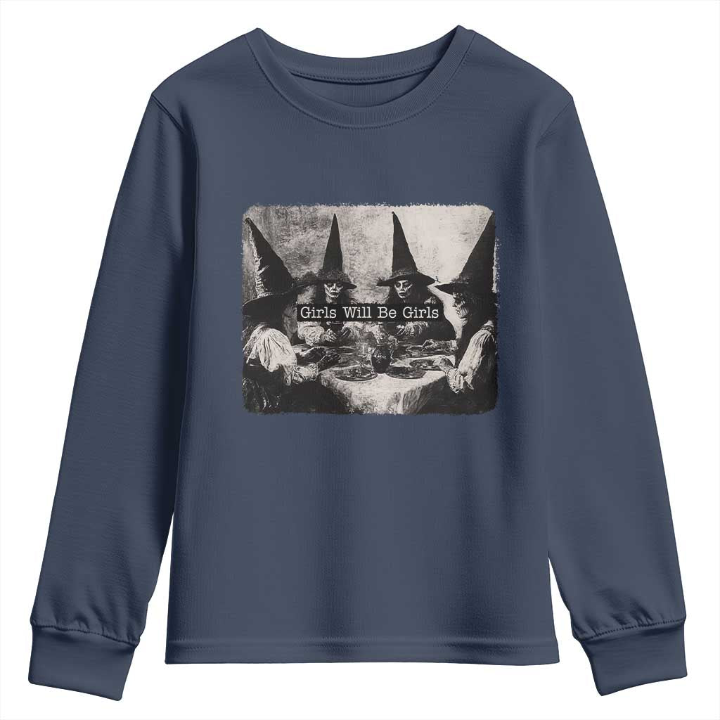 Funny Witch Girls Will Be Girls Youth Sweatshirt Feminist Halloween TS11 Navy Print Your Wear