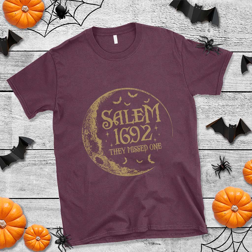 Salem 1692 They Missed One T Shirt Halloween Feminist Witch Trials TS11 Maroon Print Your Wear